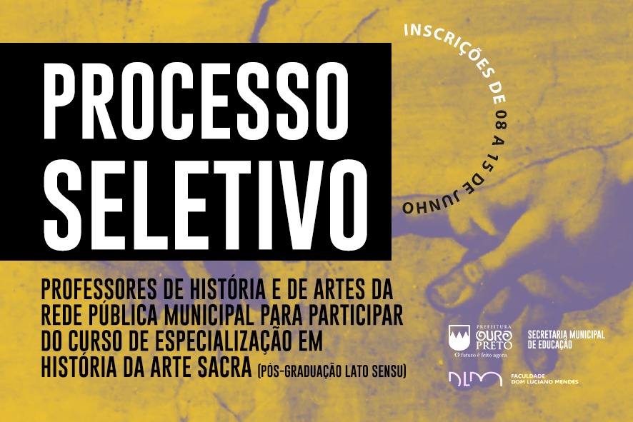 Secretaria de Educação de Ouro Preto abre processo seletivo para curso de especialização em História da Arte Sacra