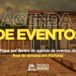 Agenda de eventos do final de semana, em Mariana-MG