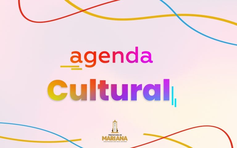 Programação cultural e eventos em Mariana neste fim de semana 