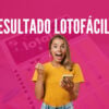 Resultado Lotofácil 3471 de sábado (16/08/25)