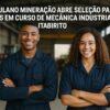 Mineradora abre seleção para jovens em curso de mecânica industrial em Itabirito