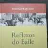 A memória fragmentada da ditadura no livro ‘Reflexos do Baile’, de Antonio Callado